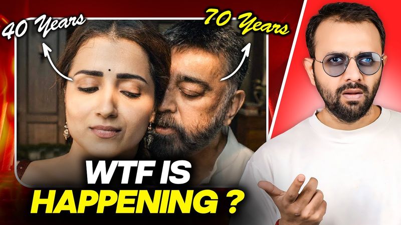 Thug Life is CREEPY! Why Kamal Hasan’s AGE GAP Obsession Is Getting WORSE?