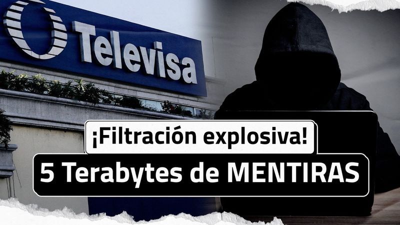 TelevisaLeaks: el OSCURO SECRETO detrás de las noticias