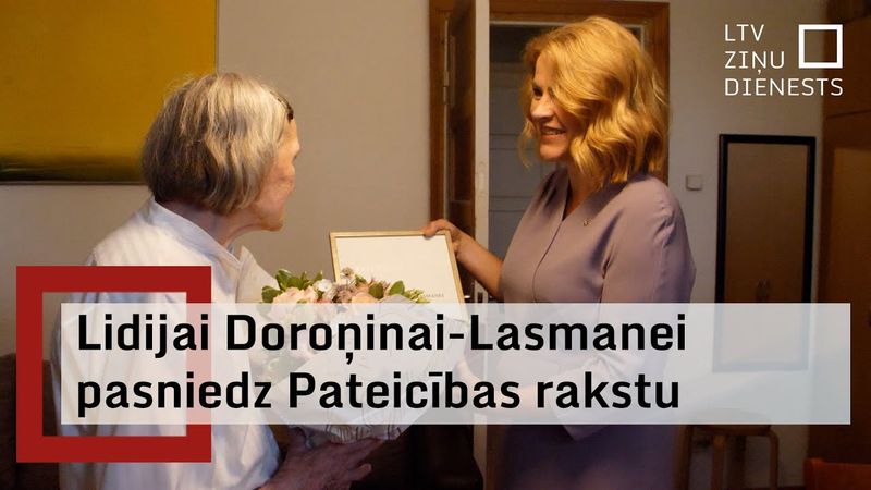 Lidijai Doroņinai-Lasmanei pateicas par mūža ieguldījumu Latvijas brīvības aizstāvēšanā