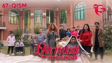 "Qirmizi xonadon" yoxud "Qalbim o'g'risi" 67-qism (milliy serial)