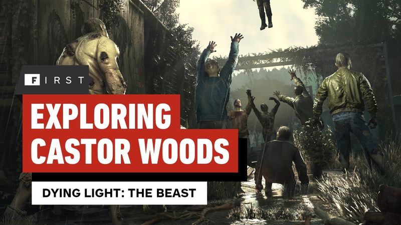 Dying Light: The Beast – Exploring Castor Woods | IGN First