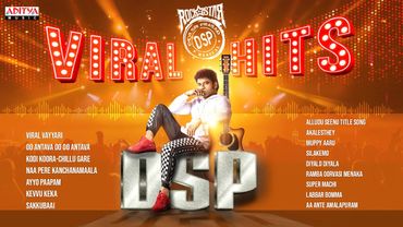DSP Viral Hits Songs | Viral Vayyari | Oo Antava Mama | Kevvu Keka | Super Machi | Aakalesthe
