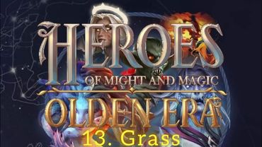Heroes Of Might & Magic : Olden Era Music - 13. Grass