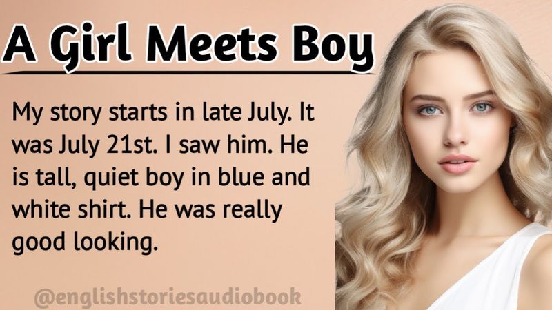 A Girl Meets Boy || Learn English Through Story Level 2 || Short English story