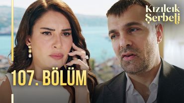 Kızılcık Şerbeti 107. Bölüm @showtv