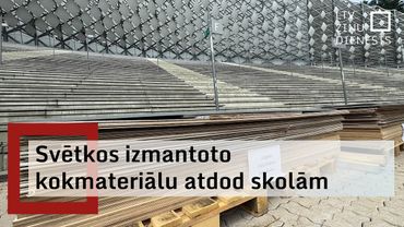 Dziesmu un deju svētkos izmantoto saplāksni atdod Latvijas skolām