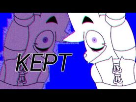 KEPT [animation meme]
