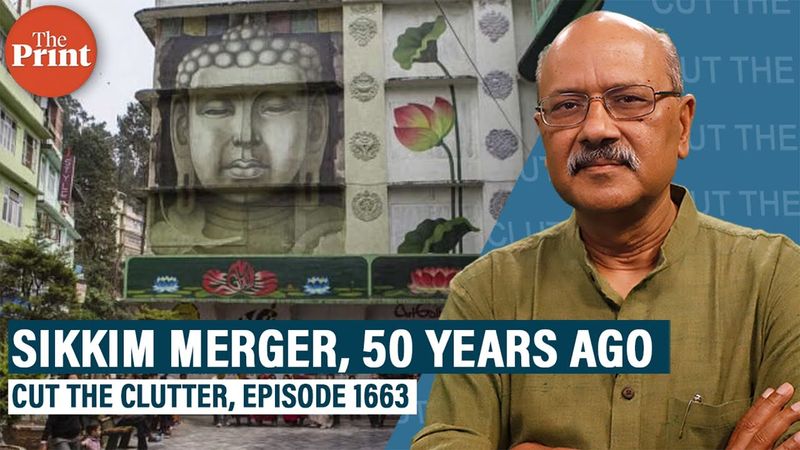 50 yrs of Sikkim integration:How it became Indian state & Indira Gandhi's Himalayan borderlands plan