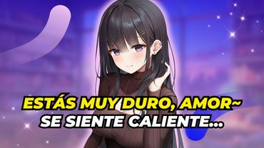 TU NOVIA está con MUCHAS GANAS de ti… 💦 | ASMR Anime Roleplay