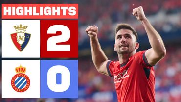 CA OSASUNA 2 - 0 RCD ESPANYOL I HIGHLIGHTS LALIGA EA SPORTS