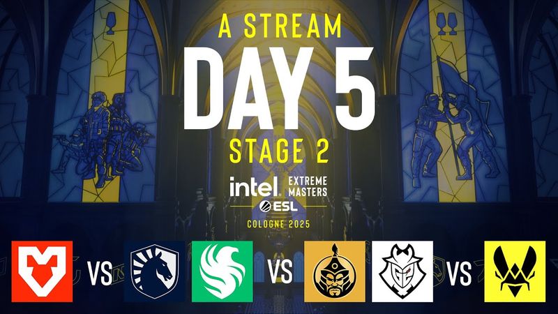 IEM Cologne 2025 - Day 5 - Stream A - FULL SHOW