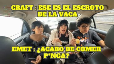 EMET, CRAFT Y LEZ COMEN ANTICUCHO Y LE HACEN UNA BROMA A EMET