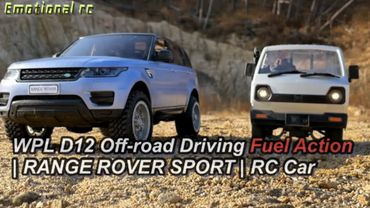 WPL D12 SUZUKI CARRY Off-road Driving Fuel Action |RANGE ROVER SPORT| RC Car