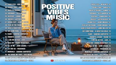 Positive Vibes Music 💗🎧|| New English Songs That Will Make You Feel Everything - Top Trending TikTok