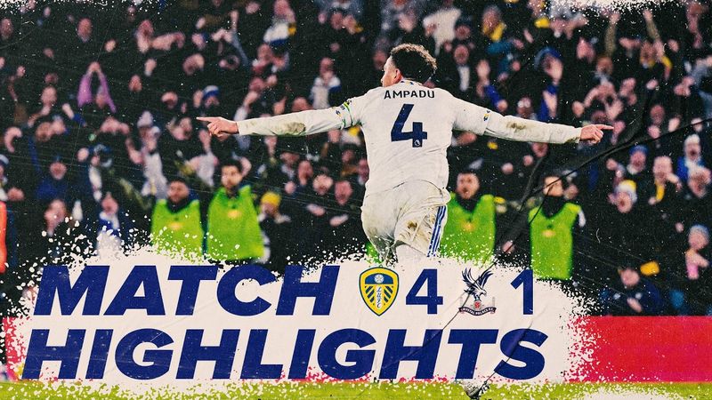 Leeds United 4-1 Crystal Palace | Premier League highlights | Six goals in five games for DCL!