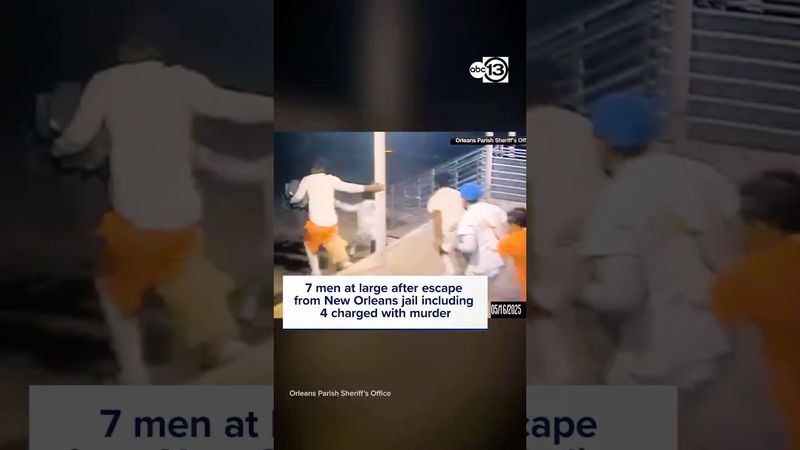 7 men at large after escape from New Orleans jail including 4 charged with murder