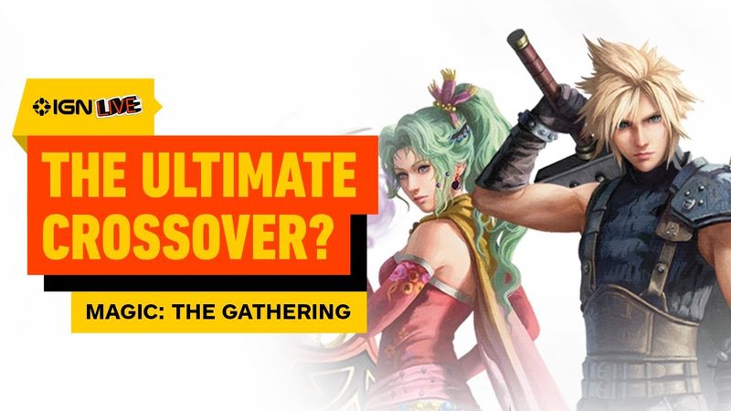 The Final Fantasy Card They Had to Leave Out of the Magic: The Gathering Crossover | IGN Live 2025