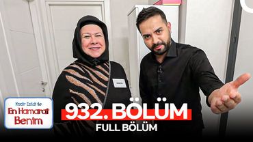 En Hamarat Benim 932. Bölüm