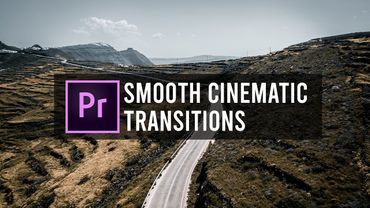 Smooth CINEMATIC Transitions - Premiere Pro Tutorial