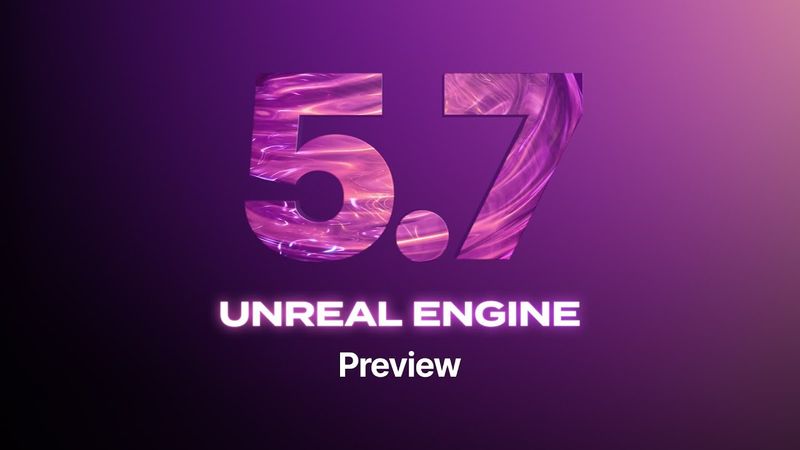 UE 5.7 Is a Gigantic Deal – Everything New in One Video!