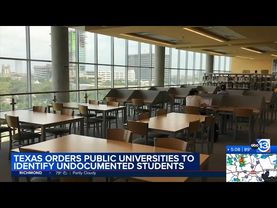 Texas directs public universities to identify undocumented students