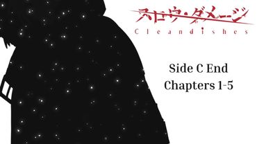 Slow Damage: Clean Dishes | Side C End | Chapters 1-5 | Video and ENG translation in description !!