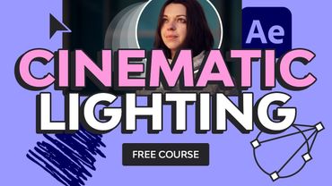 Create Cinematic Lighting in After Effects | FREE COURSE