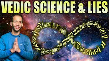 Why Everyone Thinks Vedas Have Science? Rigved #4