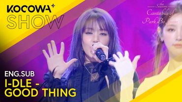 I-DLE - GOOD THING | The Seasons: Cantabile of Park Bo Gum EP11 | KOCOWA+