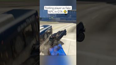 Trolling player as fake NPC in GTA 🤣 #gtaviral #gtaonline #gta5online #gta5 #gtacars #shorts