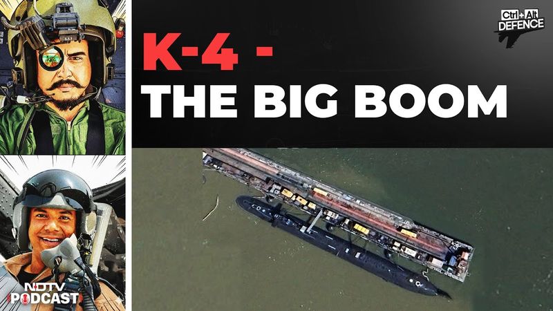 Defence News | K-4: The Big Boom | CTRL ALT Defence Episode 28