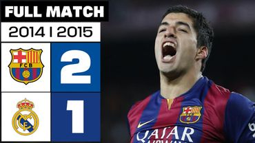 FC Barcelona 2 - 1 Real Madrid I PARTIDO COMPLETO I LALIGA EA SPORTS 2014/15
