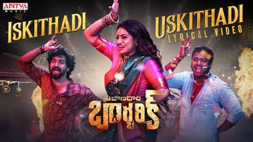 #IskithadiUskithadi Lyrical - Tribanadhari Barbarik | Udayabhanu | Rahul Sipligunj | Infusion Band