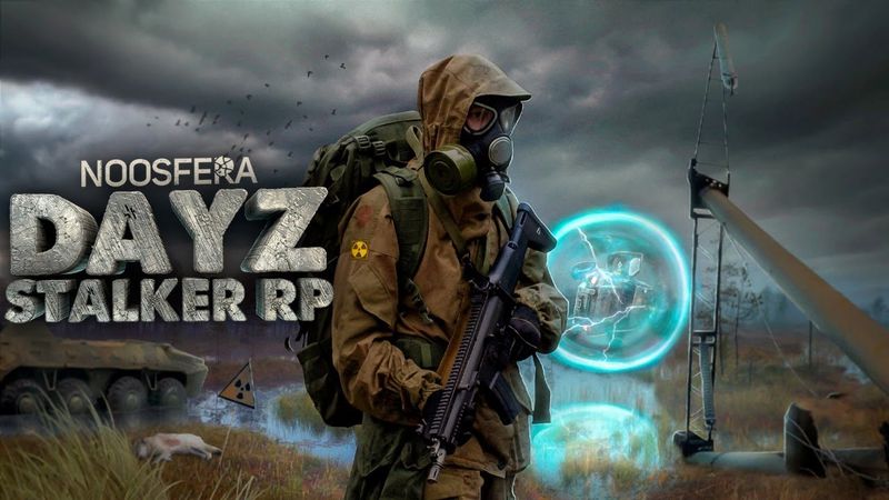 Стрим Сталкер РП. DayZ Stalker RP ☢️ Noosfera