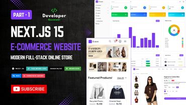 How to Build a Full-Stack E-commerce App in Next.js 15 With Admin Panel | Part - 1