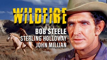 Bob Steele In Classic Western Movie | Wildfire (1945) | Full Classic Movie