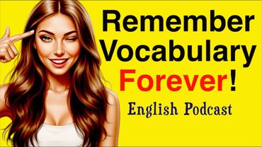 How to NEVER Forget English Words | Shadowing Practice with Slow, Clear English | English Podcast