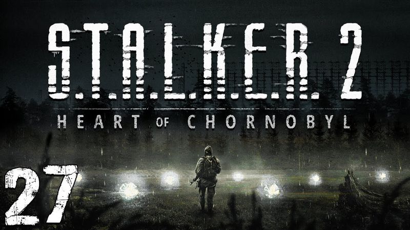S.T.A.L.K.E.R. 2: Heart of Chornobyl #27. Станция "Азимут"