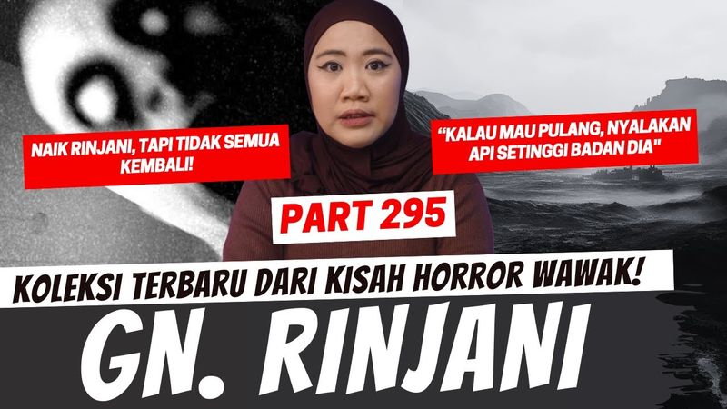 GUNUNG RINJANI - KHW PART 295