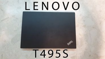 Ноутбук Lenovo Thinkpad T495s обзор