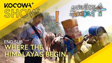 Kian84 Arrives in Lukla and Meets the Legendary Sherpas! | Adventure By Accident 4 EP01 | KOCOWA+