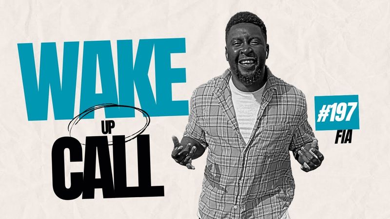 The Wake Up Call With Grauchi #197 FIA | Throwback Afrobeat Bangers