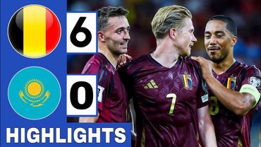 Belgium vs Kazakhstan 6-0 Highlights | Doku & De Bruyne 2 GOALS | World Cup Qualifiers 2025