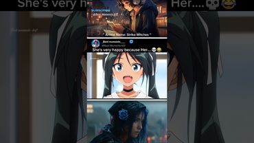 She's very happy 😂 #animeshorts #animeedit  #newanime