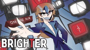 Brighter (Female Cover) 【 Sia 】⌞Hazbin Hotel⌝