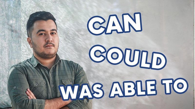 Everbest: Lesson 15 - Modal verbs: CAN, COULD, WAS ABLE TO