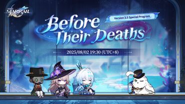 Honkai: Star Rail Version 3.5 "Before Their Deaths" Special Program