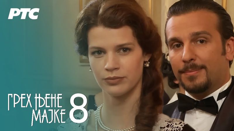 Greh njene majke | Epizoda 8 (domaća serija)