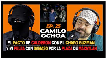 VICENTE FOX vendio MEXICO a los Z y así fue mi PELEA con DAMASO por MAZATLAN. | CAMILO OCHOA ep #25
