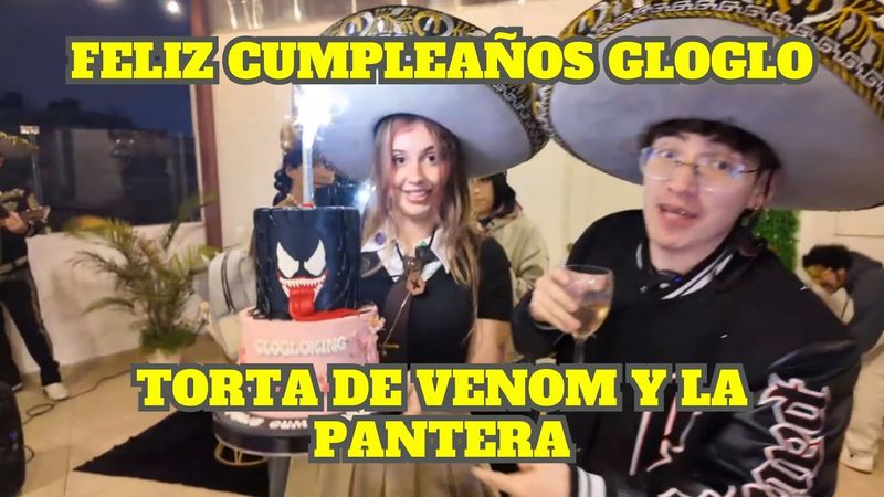 LE CANTAN FELIZ CUMPLEAÑOS A GLOGLO Y LE DAN UNA TORTA DE VENOM Y LA PANTERA ROSA